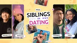 we guess if these couples are siblings or dating?or both? Ft.Toast Sydeon Jodi PeterPark
