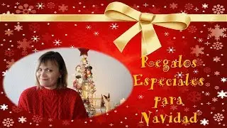 REGALOS ESPECIALES PARA NAVIDAD