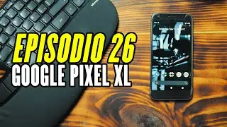 Google Pixel XL Vale la pena en el 2020 📱 - 💵 Precio y reseña en Español