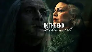 Lucius & Narcissa Malfoy ♡ {Lucissa} || In the end, it's him and I