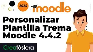 Cómo Personalizar el Tema Gratuito Trema en Moodle 4.4.2 - Guía Fácil y Práctica