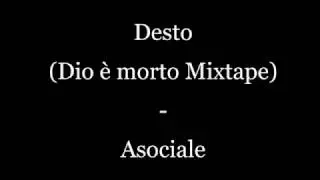 Desto - Asociale (TESTO)