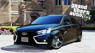 GTA 5 Mods : ЛАДА ВЕСТА НА СТИЛЕ!