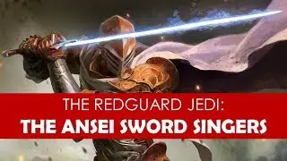 Who were the Redguard Jedi Order? The Sword-Singers [ Hammerfell l Elder Scrolls 6 ]
