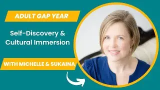 Adult Gap Year: Sukaina's Story of Self-Discovery and Cultural Immersion
