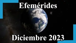 Efemérides Astronómicas Diciembre 2023