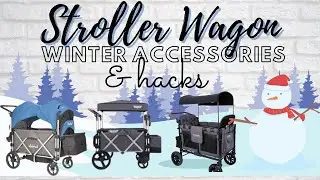 Stroller Wagon Accessories for Winter | Skis | Rain Cover | Hacks & Tips | Snow & Rain