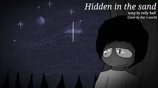 "Hidden in the sand" Tally hall cover