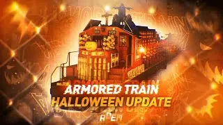 [Halloween Update] Armored Train | Rust