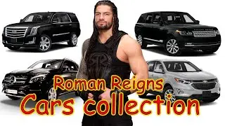 Cars collection ROMAN REIGNS 2019