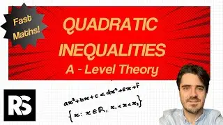 Quadratic Inequalities - A Level Maths