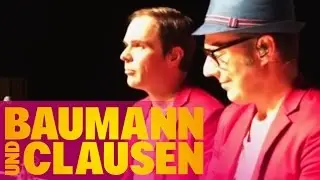 Baumann und Clausen - Live uns spontan: Radiofolge in Stendal