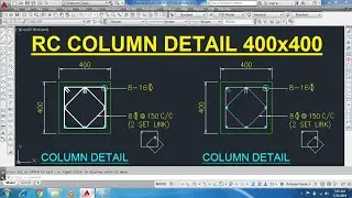 Column Detail 400x400 II Column Reinforcement Detail II Column Rebar Arrang,AutoCad II Hindi/Urdu