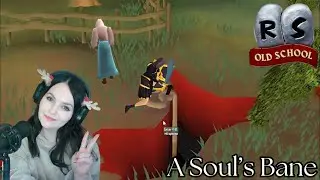Let's Play OSRS - A Soul's Bane Quest