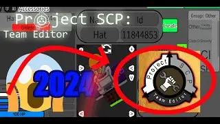 Team Editor!|Project SCP #projectscp