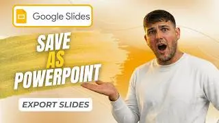 How To Save Google Slides As PowerPoint (Conversion Guide 2026)