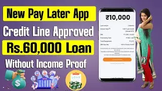 New pay later | New Credit Line App 2024 | Buy Now Pay Later |Best Pay Later | personal loan app