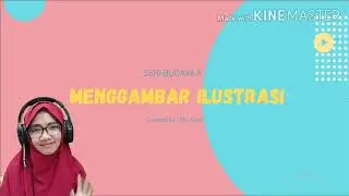 Menggambar ilustrasi - Materi pembelajaran seni budaya kelas 8