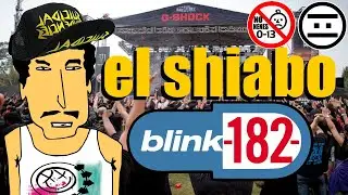 El Shiabo 13 - Blink 182 (#NEGAS)