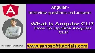 Angular Interview : What Is Angular CLI and How To Update Angular CLI