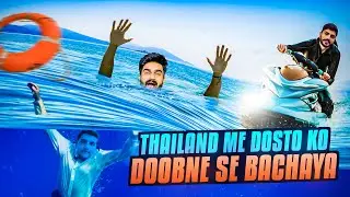Thailand Me Dosto Ko Doobne Se Bachaya 🏄‍♂️😱
