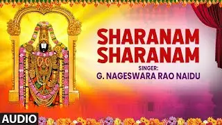 Sharanam Sharanam - Audio Song | B. Vasantha,M. Ratina Sooriyan,T. Mohan | Bhakti Sagar Telugu