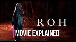 Scary Movie Mondays-ROH: Movie Explained