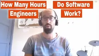 How Many Hours do Software Engineers Work?