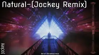 Natural-(Jockey Remix)