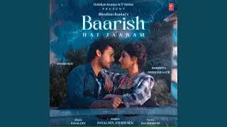 Baarish Hai Jaanam