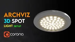 3Ds Max | How To Model and Create a 3D Spot Light | IES Corona Renderer Archviz