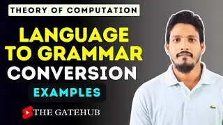 Conversion from Language to Grammar  || GATECSE || TOC