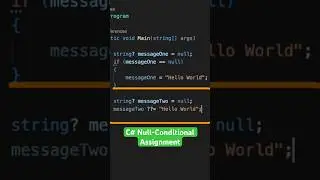 C# Null-Conditional Assignment 