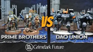 One Pages Rules Grimdark Future: Prime Brothers v. DAO Union