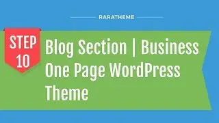 Step 10: Blog Section | Business One Page WordPress Theme