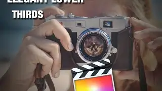 25 Elegant Lower Thirds for Final Cut Pro 10