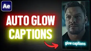 Easy Auto Captions for Edits in After Effects + Premiere Pro (Deep Glow Plugin)