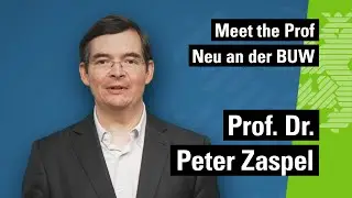 Meet the Prof: Neu an der BUW! /// Prof. Dr. Peter Zaspel