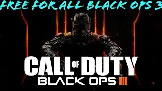 Playing black ops 3 free for all