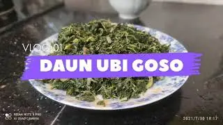 MEMASAK DAUN UBI GORENG CARA RUMAH PANJANG😁
