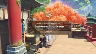Genshin Impact JP/ENG SUB 4K - Fabulae Textile Chapter: Act 1 - Bookworm Swordsman
