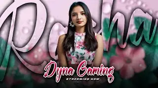 Vannallo Njan...18+| Dyna Gaming | Rasha Malik | 