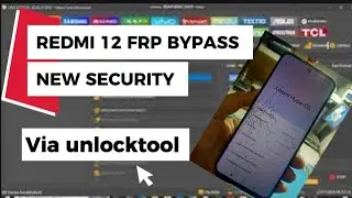 Redmi 12 FRP Bypass New Security Via Unlocktool 