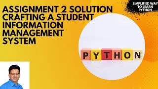 Assignment 2 Solution: Crafting a Student Information Management System