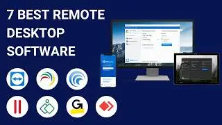 7 Remote Desktop Software Tools 2025 (Full Demo)