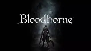 bloodborne walkthrough game play || horror game!! short clip|| piyush!!