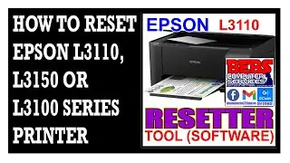 HOW TO RESET EPSON L3110, L3150 OR L3100 SERIES PRINTER
