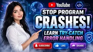 Stop Program Crashes! Learn Try-Catch Error Handling | FuturE_BreaK_CodeR