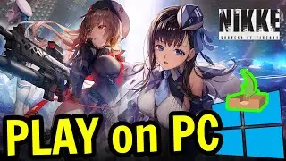 🎮 How to PLAY [ GODDESS OF VICTORY NIKKE ] on PC ▶ DOWNLOAD and INSTALL Usitility1