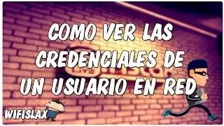 Como VER las CREDENCIALES y NAVEGACION de un USUARIO con Man In The Middle